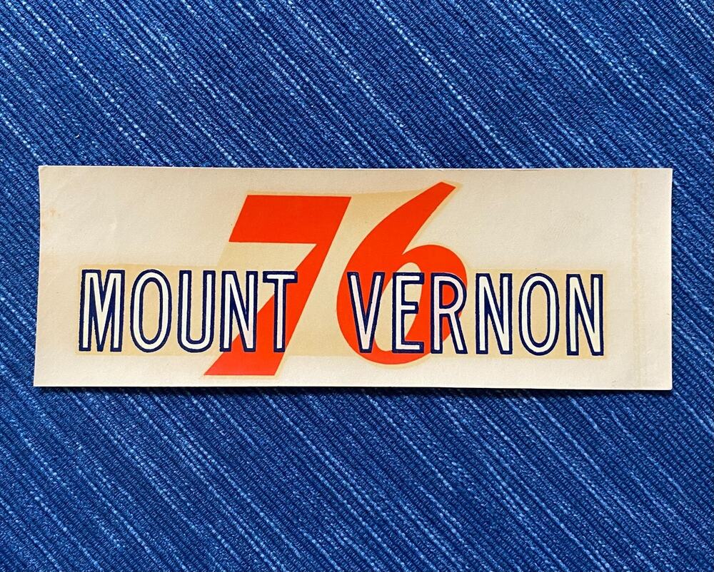 Vintage Union 76 Oil Mount Vernon Washington Decal Gas Station Travel Souvenir